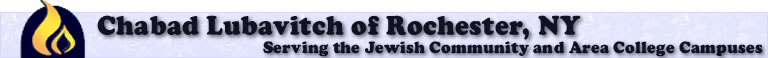 Jewish Chabad Lubavitch of Rochester NY - Serving the Rochester Jewish Community and area College Campuses